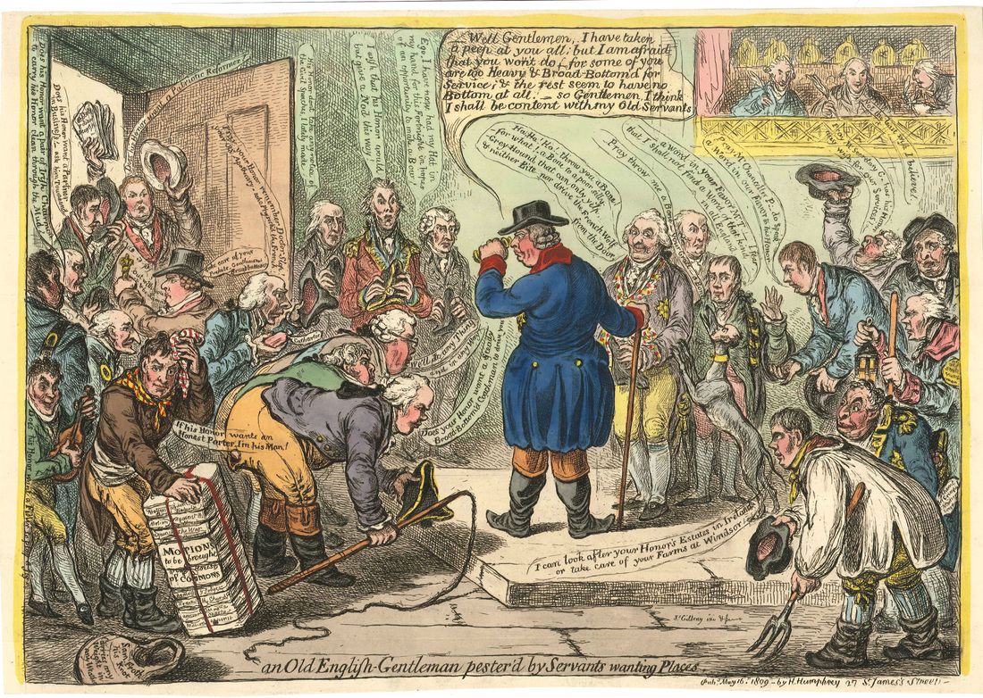 an Old English-Gentleman pester'd by Servants wanting Places. H.Humphrey, 16 May 1809. JAMES GILLRAY 1756-1815  Andrew Edmunds Prints