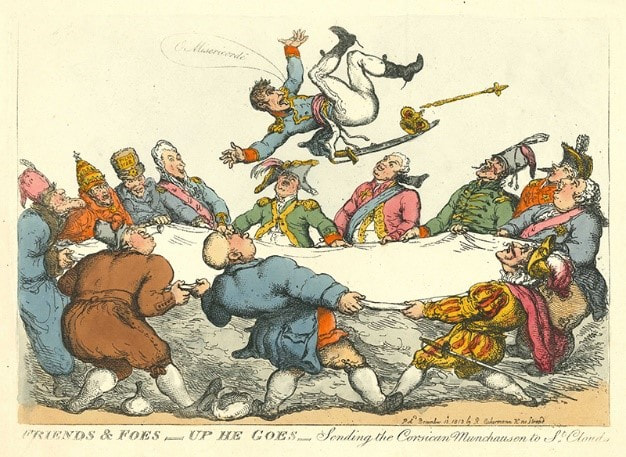 Thoms Rowlandson  Friends & Foes – up he goes – Sending the Corsican Munchhausen to St.Cloud Andrew Edmunds Prints